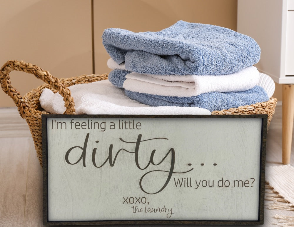 Dirty Laundry Sign